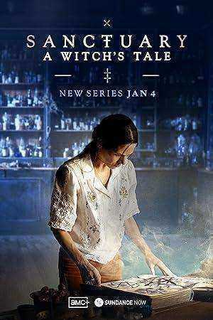 مسلسل Sanctuary: A Witchs Tale الموسم الاول