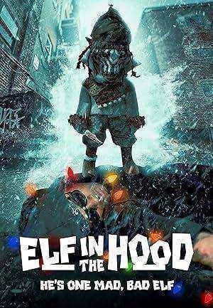 فيلم Elf In The Hood 2024 مترجم