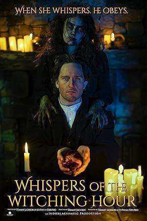 فيلم Whispers of the Witching Hour 2025 مترجم