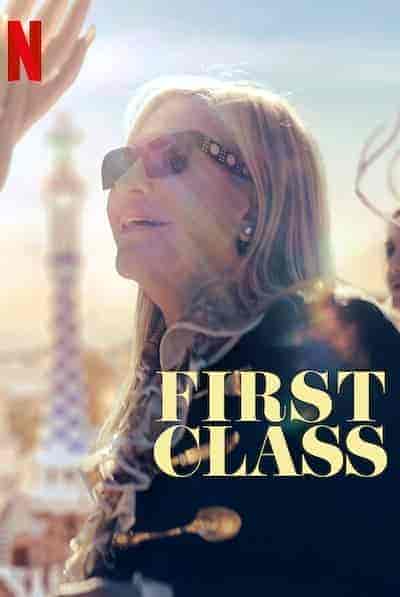 مسلسل First Class الموسم الاول مترجم