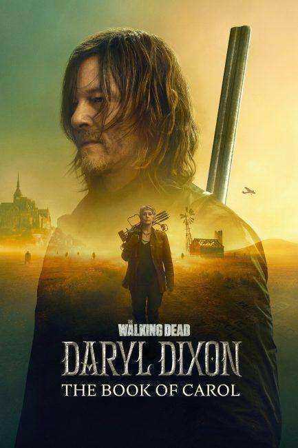 مسلسل The Walking Dead Daryl Dixon الموسم الثاني مترجم