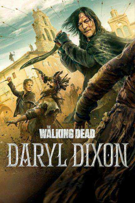 مسلسل The Walking Dead Daryl Dixon الموسم الثالث مترجم