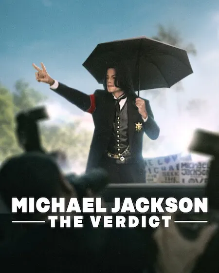 مسلسل Michael Jackson The Verdict الموسم الاول الحلقة 3 والاخيرة مترجمة