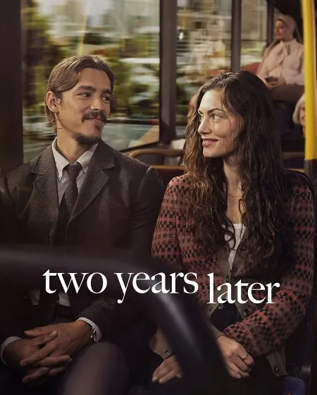 مسلسل Two Years Later مترجم