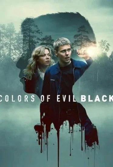 فيلم Colors of Evil: Black 2026 مترجم